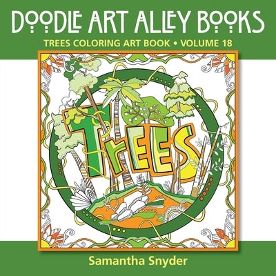 Trees Coloring Art Book by Snyder, Samantha