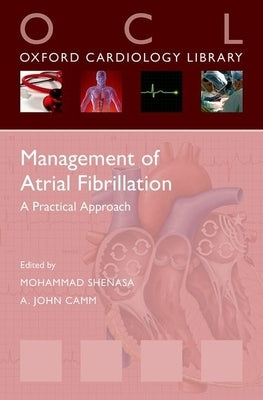 Atrial Fibrillation (Oxcard Library) by Shenasa, Mohammad