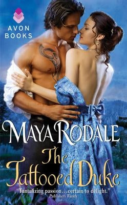 The Tattooed Duke by Rodale, Maya
