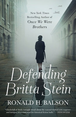 Defending Britta Stein by Balson, Ronald H.