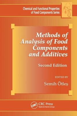 Methods of Analysis of Food Components and Additives by Otles, Semih