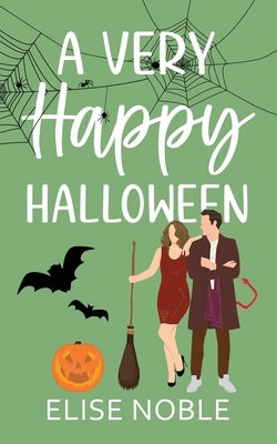 A Very Happy Halloween by Noble, Elise