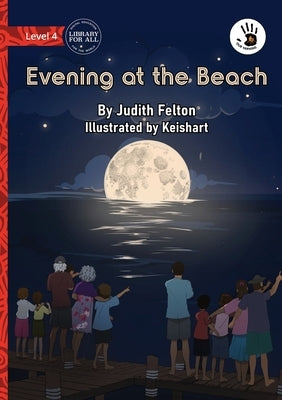 Evening at the Beach - Our Yarning by Felton, Judith