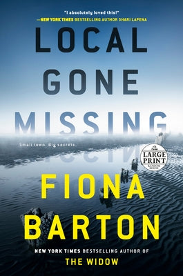 Local Gone Missing by Barton, Fiona
