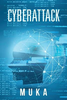 Cyberattack by Muka