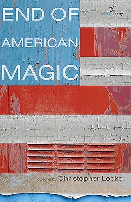End of American Magic by Locke, Christopher