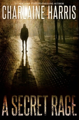 A Secret Rage by Harris, Charlaine