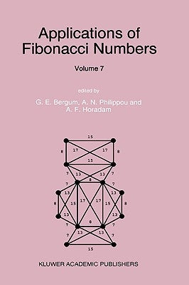 Applications of Fibonacci Numbers: Volume 7 by Bergum, G. E.