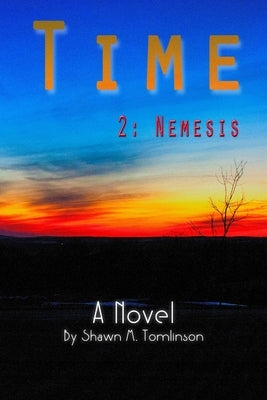 Time: 2. Nemesis by Tomlinson, Shawn M.