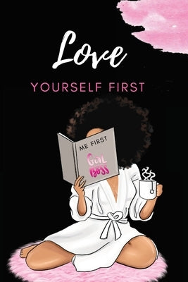 Love Yourself First by Starks, Jeketa