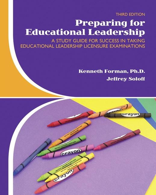 Preparing for Educational Leadership by Forman, Kenneth