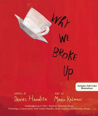 Why We Broke Up by Handler, Daniel