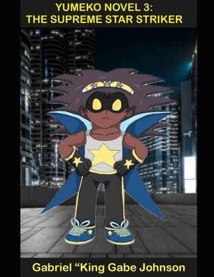 Yumeko Novel 3 by Johnson, Gabriel