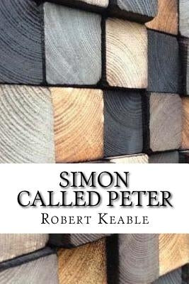 Simon Called Peter by Keable, Robert