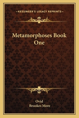 Metamorphoses Book One by Ovid