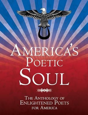 America's Poetic Soul by McVety, Vernon, Jr.
