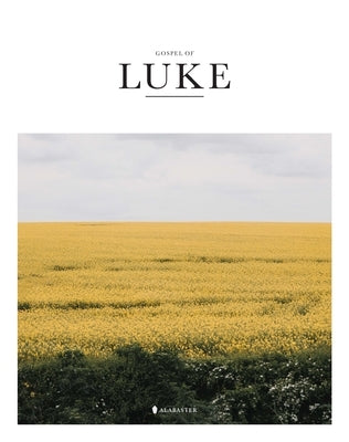 Gospel of Luke (Sc, Kjv) by Inc Alabaster Creative