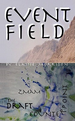 Event Field by Morrison, Elaine