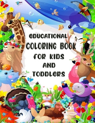 Educational Coloring Book for Kids and Toddlers: Fun Way to Learn Alphabet Letters Tracing, Numbers, Shapes Coloring Books for Kids and Coloring Books by Publications, Khb Design