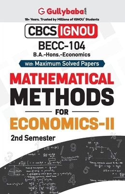 BECC-104 Mathematical Methods in Economics - II by Panel, Gullybaba Com