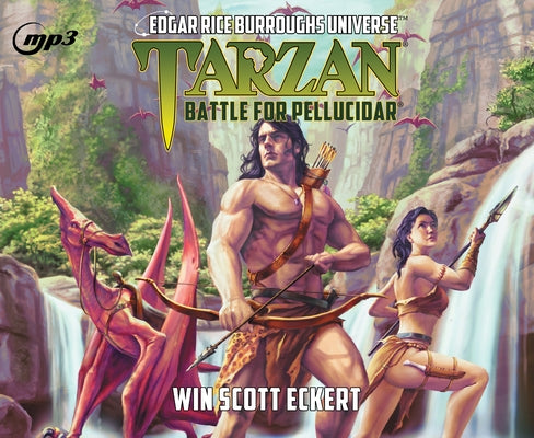 Tarzan: Battle for Pellucidar by Eckert, Win Scott