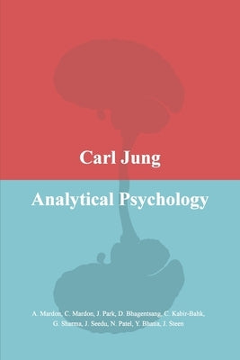 Carl Jung Analytical Psychology by Mardon, Austin