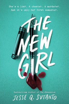 The New Girl by Sutanto, Jesse Q.