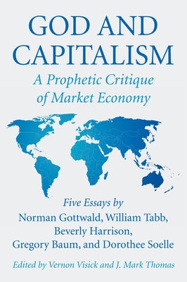 God and Capitalism by Visick, Vern