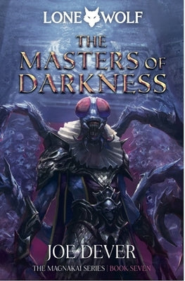 The Masters of Darkness: Magnakai Series, Book Seven Volume 12 by Dever, Joe