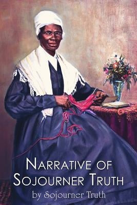 Narrative of Sojourner Truth by Gilbert, Olive