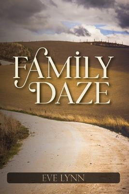 Family Daze by Lynn, Eve