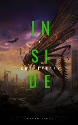 Inside by Vinod, Aryan