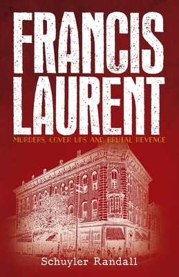 Francis Laurent by Randall, Schuyler
