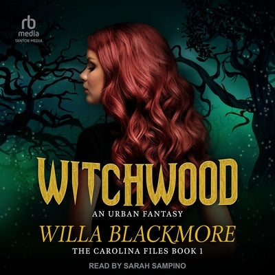 Witchwood by Blackmore, Willa