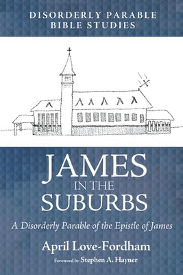 James in the Suburbs by Love-Fordham, April