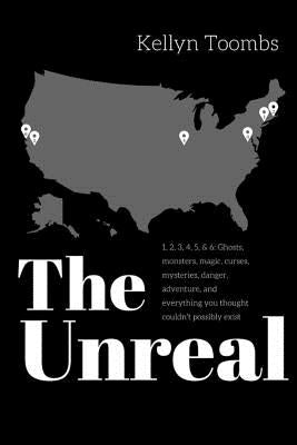The Unreal by Toombs, Kellyn