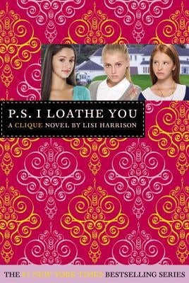 P.S. I Loathe You [With Sticker(s)] by Harrison, Lisi