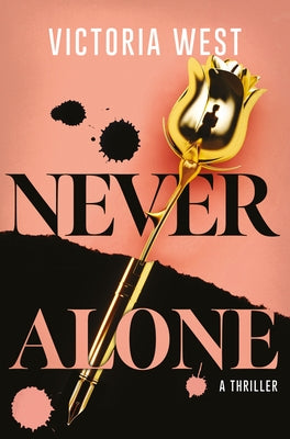 Never Alone by West, Victoria
