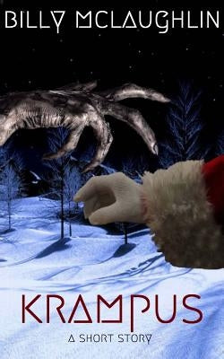 Krampus: A short story by McLaughlin, Billy