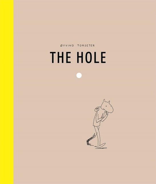 The Hole by Torseter, Øyvind