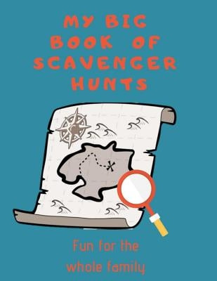 My Big Book of Scavenger Hunts by Designs, Zentopia