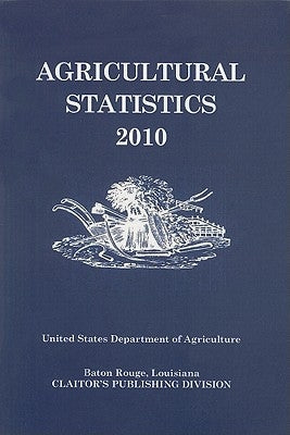 Agricultural Statistics by Us Department of Agriculture