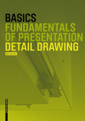 Basics Detail Drawing by Bielefeld, Bert