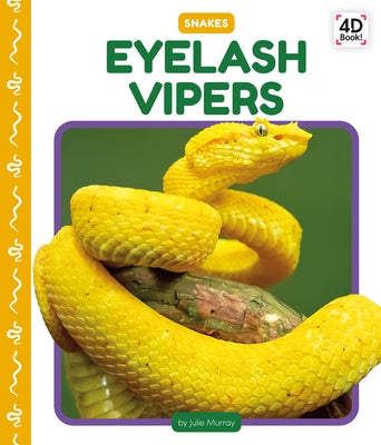 Eyelash Vipers by Murray, Julie