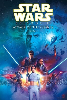Episode II: Attack of the Clones: Vol. 4 by Gilroy, Henry