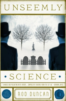 Unseemly Science by Duncan, Rod