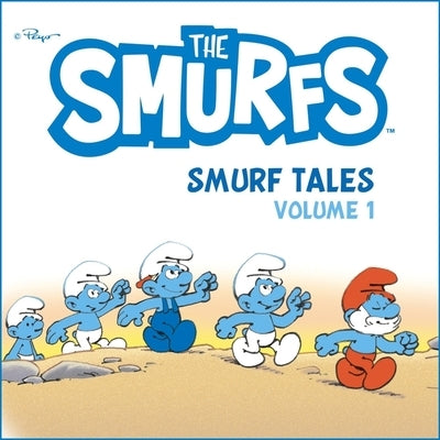 Smurf Tales, Vol. 1 by Peyo