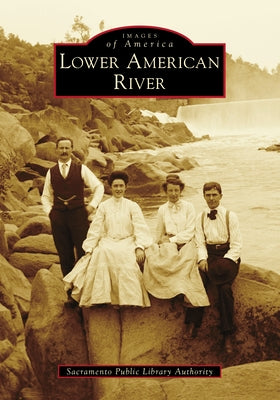 Lower American River by Sacramento Public Library Authority