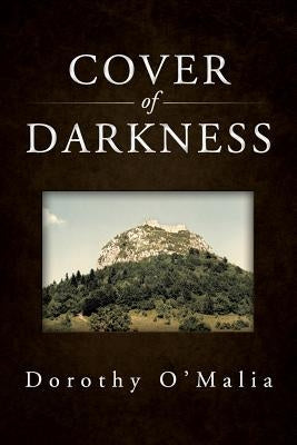 Cover Of Darkness by O'Malia, Dorothy