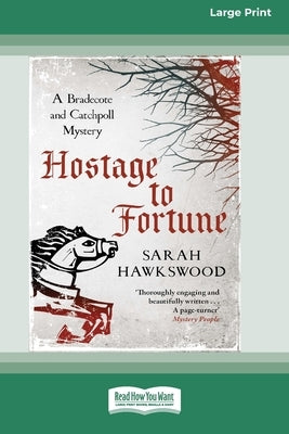Hostage To Fortune [LP 16 Pt Edition] by Hawkswood, Sarah